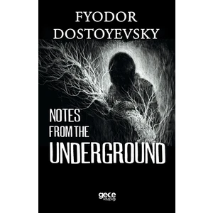 Notes from the Underground