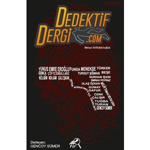 Dedektif Dergi.com - Birinci Yıl Öykü Seçkisi