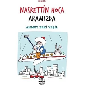 Nasrettin Hoca Aramızda