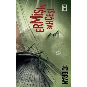 Ermişin Bahçesi - Halil Cibran