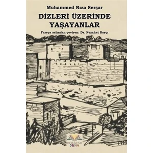 Dizleri Üzerinde Yaşayanlar