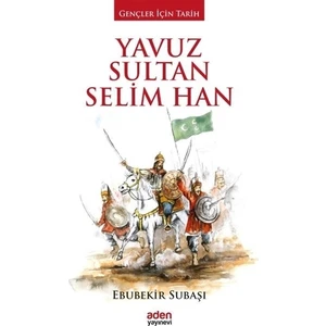 Yavuz Sultan Selim Han