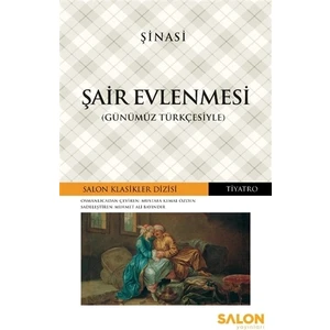 Şair Evlenmesi (Günümüz Türkçesiyle)