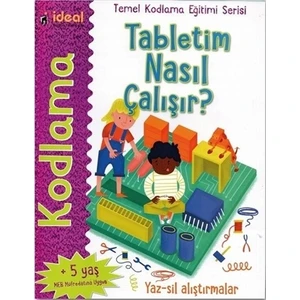 Tabletim Nasıl Çalışır? - Temel Kodlama Eğitimi Serisi