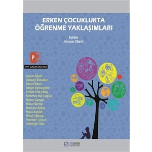 Erken Çocuklukta Öğrenme Yaklaşımları