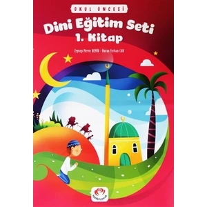Okul Öncesi Dini Eğitim Seti 1. Kitap
