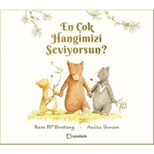 En Çok Hangimizi Seviyorsun?