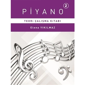 Piyano 2 - Teori Çalışma Kitabı