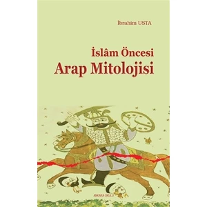 İslam Öncesi Arap Mitolojisi