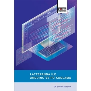 Lattepanda ile Arduino ve PC Kodlama