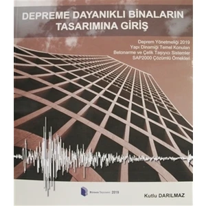 Depreme Dayanıklı Binaların Tasarımına Giriş