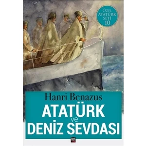 Atatürk ve Deniz Sevdası