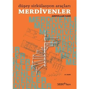 Düşey Sirkülasyon Araçları Merdivenler