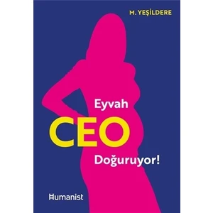 Eyvah Ceo Doğuruyor!