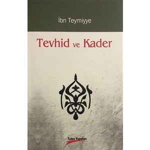 Tevhid ve Kader