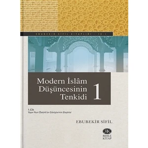 Modern İslam Düşüncesinin Tenkidi (2 Cilt Takım )