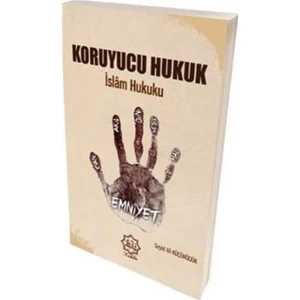 Koruyucu Hukuk İslam Hukuku