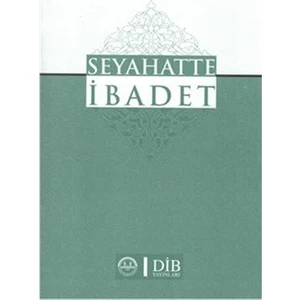 Seyahatte İbadet