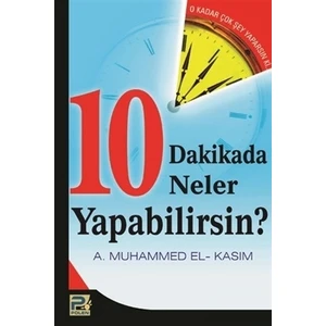 10 Dakikada Neler Yapabilirsin?