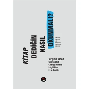 Kitap Dediğin Nasıl Okunmalı?