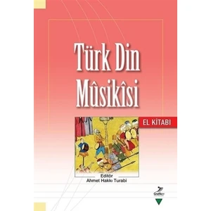 Türk Din Musikısi - El Kitabı