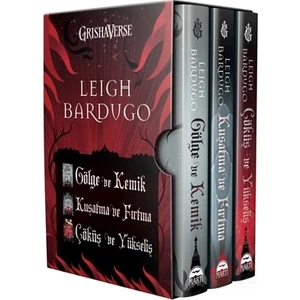 Gölge ve Kemik - Kuşatma ve Fırtına - Çöküş ve Yükseliş - Leigh Bardugo