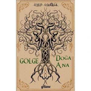 Gölge - Doğa Ana