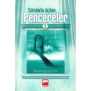 Sorularla Açılan Pencereler - 1