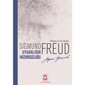 Uygarlığın Huzursuzluğu-Sigmund Freud