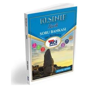 Açı Yayınları 10. Sınıf Tarih Soru Bankası