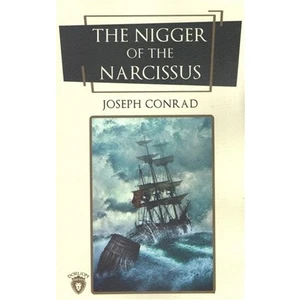 The Nigger Of The Narcissus (İngilizce Roman)
