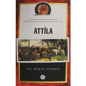Atilla - Büyük Komutanlar Dizisi