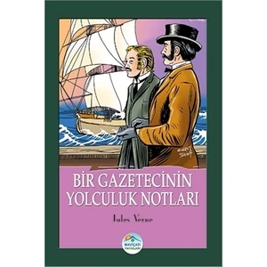Bir Gazetecinin Yolculuk Notları
