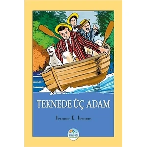 Teknede Üç Adam