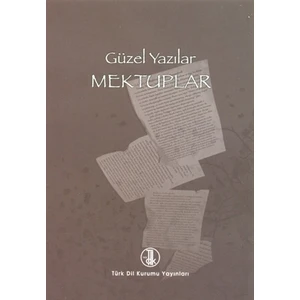 Güzel Yazılar - Mektuplar