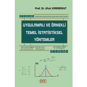 Uygulamalı ve Örnekli Temel Istatistiksel Yöntemler - Ufuk Karadavut