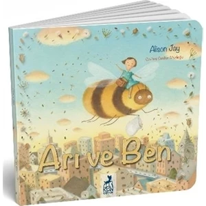 Arı Ve Ben - Alison Jay