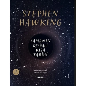Alfa Yayınları Zamanın Resimli Kısa Tarihi (Ciltli) - Stephen Hawking