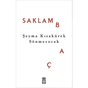 Saklambaç - Şeyma Kısakürek Sönmezocak