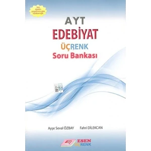 Esen Üçrenk Ayt Edebiyat Soru