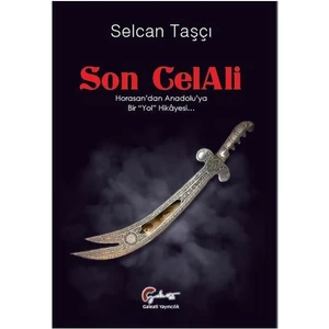 Son Celali  - Selcan Taşçı