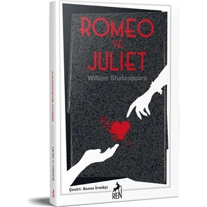 Romeo Ve Juliet - William Shakespeare