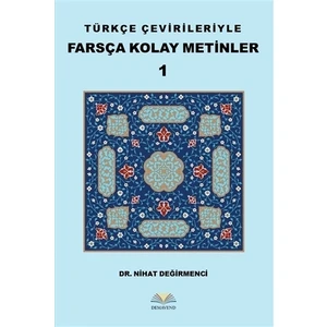 Türkçe Çevirileriyle Farsça Kolay Metinler 1