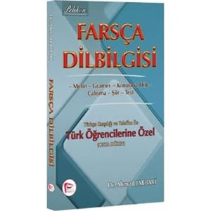 Farsça Dilbilgisi Türkçe Karşılığı ve Telaffuz ile Türk Öğrencilerine Özel ( Orta Düzey )