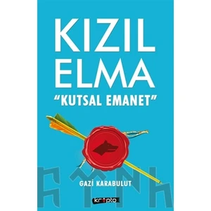 Kızıl Elma - Kutsal Emanet