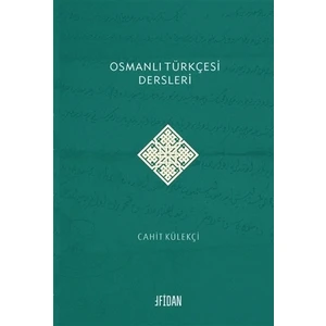 Osmanlı Türkçesi Dersleri
