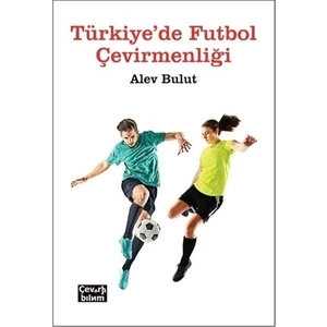 Türkiye'de Futbol Çevirmenliği
