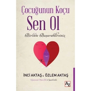 Çocuğunun Koçu Sen Ol