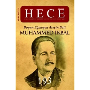 Hece Aylık Edebiyat Dergisi Muhammed İkbal Özel Sayısı: 25 - 193