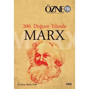 Özne 28. Kitap - 200. Doğum Yılında Marx